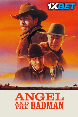 Angel and the Badman (2026) English Movie