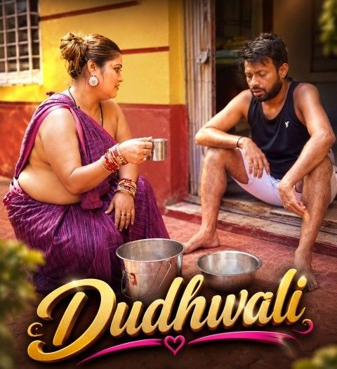 Dudhwali (2026) Hindi Hot Short Film download full movie